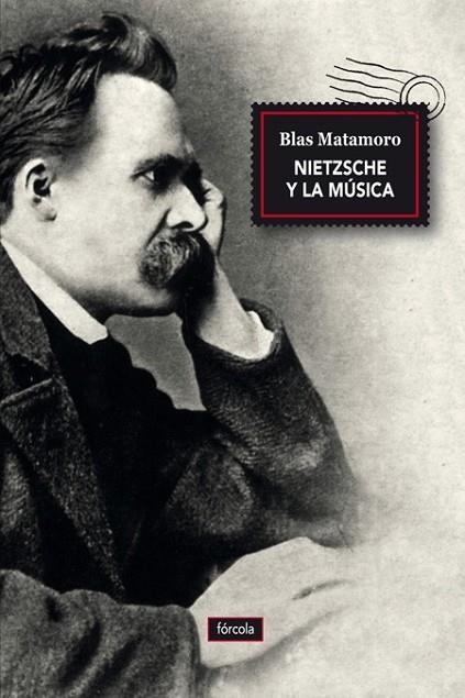 NIETZSCHE Y LA MUSICA | 9788416247493 | MATAMORO, BLAS