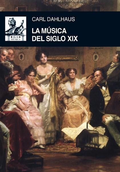 LA MÚSICA DEL SIGLO XIX | 9788446032625 | DAHLHAUS, CARL