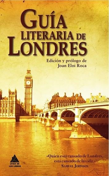 GUIA LITERARIA DE LONDRES | 9788493971922 | TáCITO/BEDA EL VENERABLE/STURLUSON, SNORRI/IRVING, WASHINGTON/MCCARTHY, JUSTIN/EVELYN, JOHN/MACKY, J