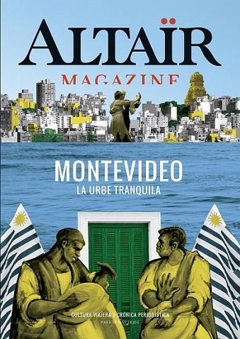 03 MONTEVIDEO -ALTAIR MAGAZINE | 9788494609817 | VARIOS AUTORES