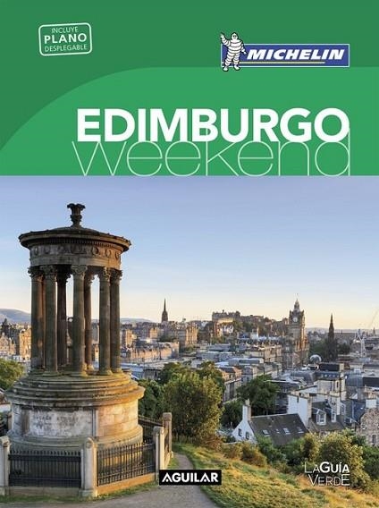 EDIMBURGO (LA GUIA VERDE WEEKEND) | 9788403515215 | MICHELIN