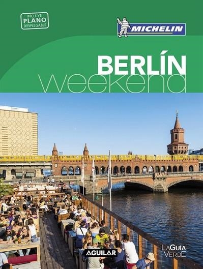 BERLIN (LA GUIA VERDE WEEKEND) | 9788403515192 | MICHELIN