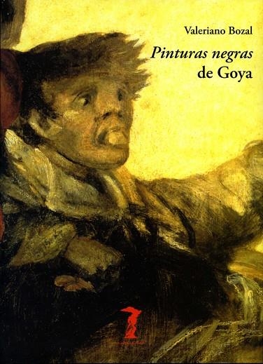 PINTURAS NEGRAS DE GOYA | 9788477746928 | BOZAL