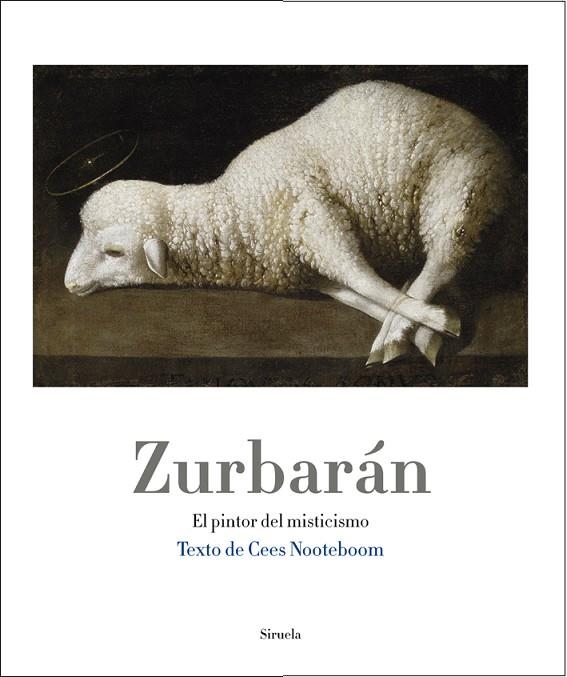 ZURBARAN | 9788498415612 | NOOTEBOOM, CEES