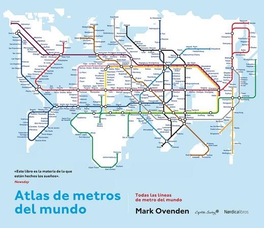 ATLAS DE LOS METROS DEL MUNDO | 9788416830060 | OVENDEN, MARK