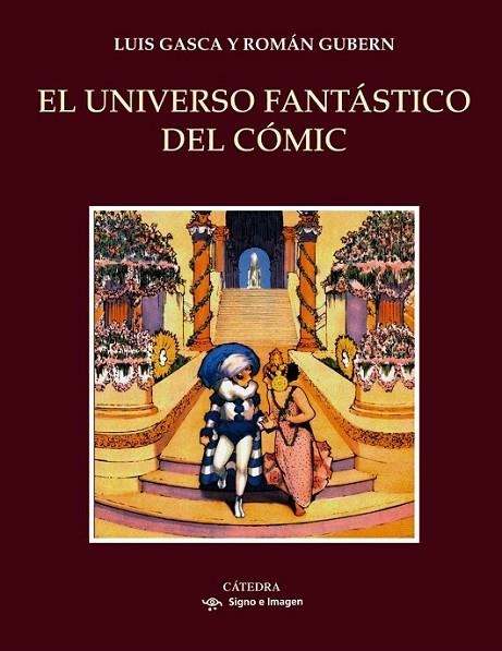 EL UNIVERSO FANTÁSTICO DEL CÓMIC | 9788437634395 | GASCA, LUÍS/GUBERN, ROMÀ