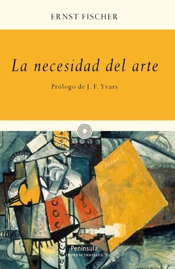 LA NECESIDAD DEL ARTE | 9788499421100 | FISCHER