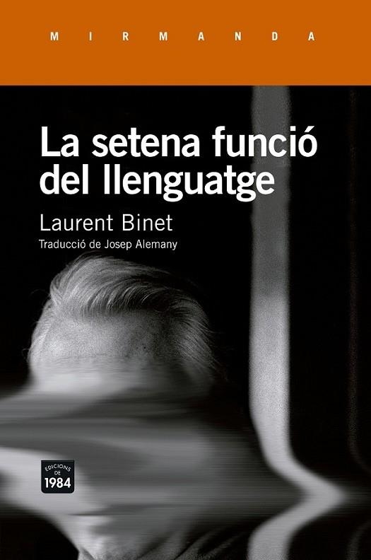 LA SETENA FUNCIO DEL LLENGUATGE | 9788415835943 | BINET, LAURENT