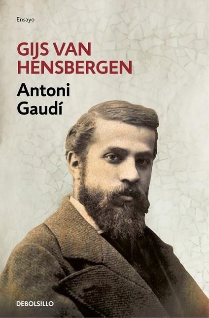 ANTONI GAUDI | 9788466336017 | HENSBERGEN, GIJS VAN