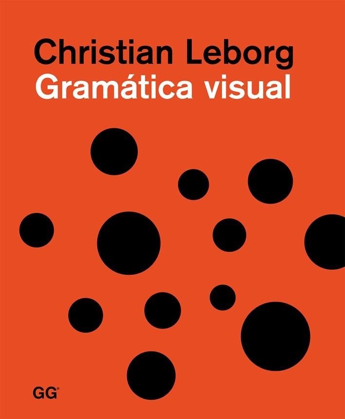 GRAMÁTICA VISUAL | 9788425226458 | LEBORG