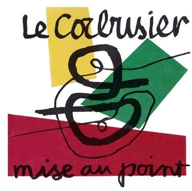 LE CORBUSIER MISE AU POINT | 9788416160198 | LE CORBUSIER