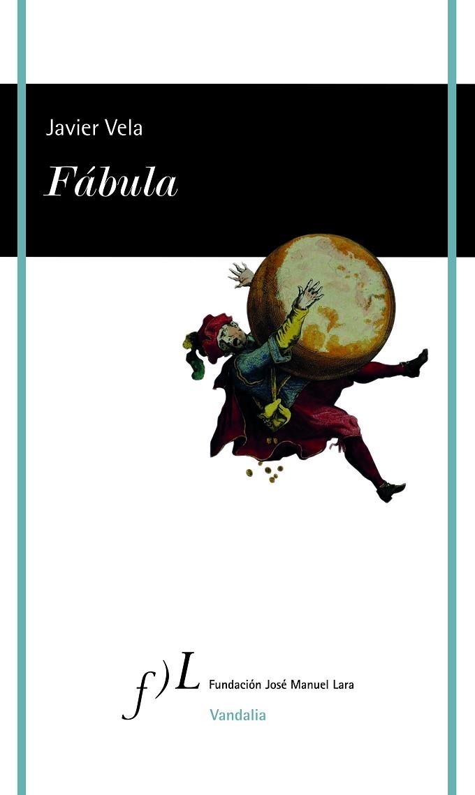 FÁBULA | 9788415673286 | VELA, JAVIER 