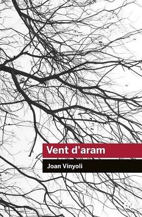 VENT D'ARAM | 9788415954248 | VINYOLI, JOAN