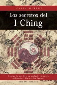 SECRETOS DEL I CHING | 9788477207696 | MURPHY