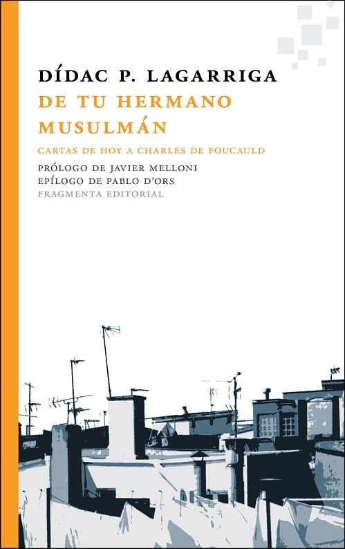 DE TU HERMANO MUSULMÁN | 9788415518570 | LAGARRIGA, DÍDAC P.