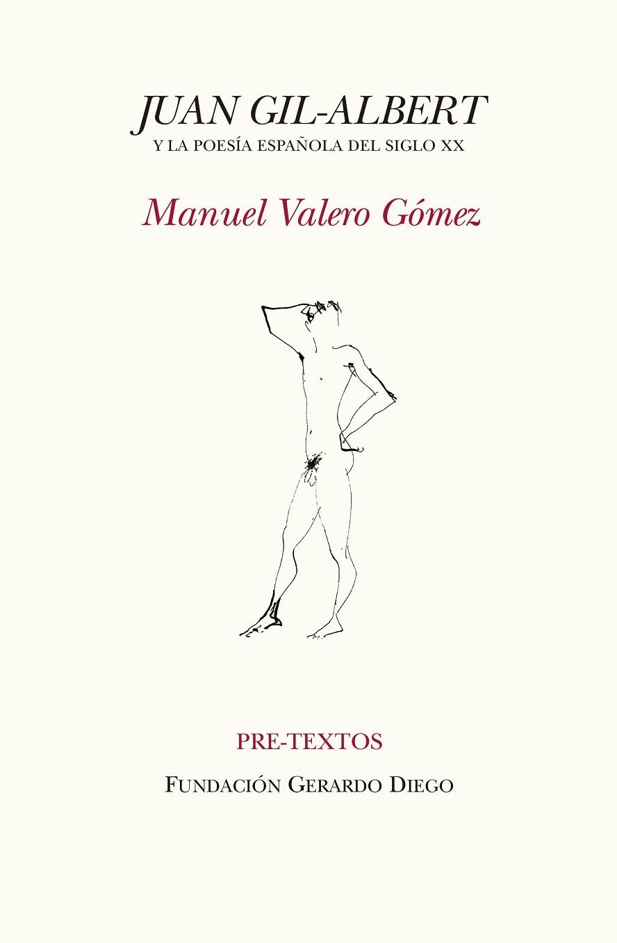 JUAN GIL-ALBERT Y LA POESÍA ESPAÑOLA DEL SIGLO XX | 9788416906147 | VALERO GÓMEZ, MANUEL