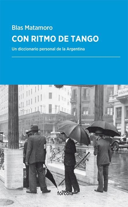 CON RITMO DE TANGO | 9788416247783 | MATAMORO, BLAS