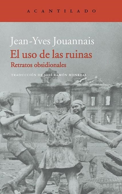 EL USO DE LAS RUINAS | 9788416748266 | JOUANNAIS, JEAN-YVES