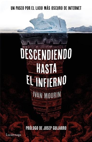 DESCENDIENDO HASTA EL INFIERNO | 9788416694396 | IVAN MOURIN