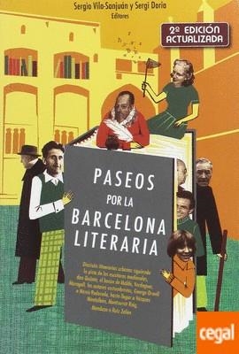 PASEOS POR LA BARCELONA LITERARIA | 9788498509212 | VILA-SANJUÁN, SERGIO/ DORIA, SERGI