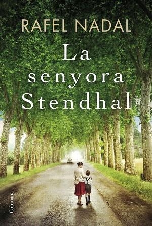 LA SENYORA STENDHAL | 9788466422017 | RAFEL NADAL