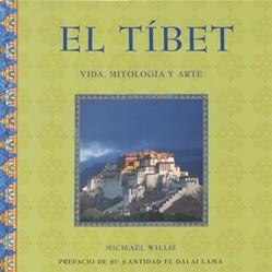 TIBET (VIDA MITOLOGIA Y ARTE) | 9788489960732 | WILLIS,M.