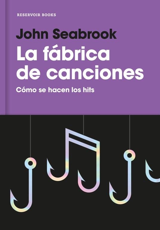 FÁBRICA DE CANCIONES, LA | 9788416709359 | SEABROOK, JOHN