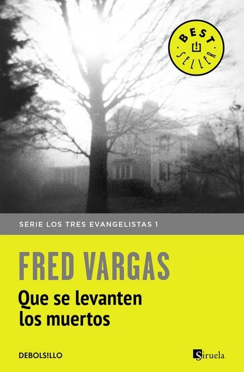 QUE SE LEVANTEN LOS MUERTOS (LOS TRES EVANGELISTAS 1) | 9788466331128 | VARGAS, FRED