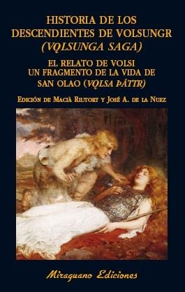 HISTORIA DE LOS DESCENDIENTES DE VOLSUNGR (VOLSUNGA SAGA) | 9788478134564 | ANÓNIMO