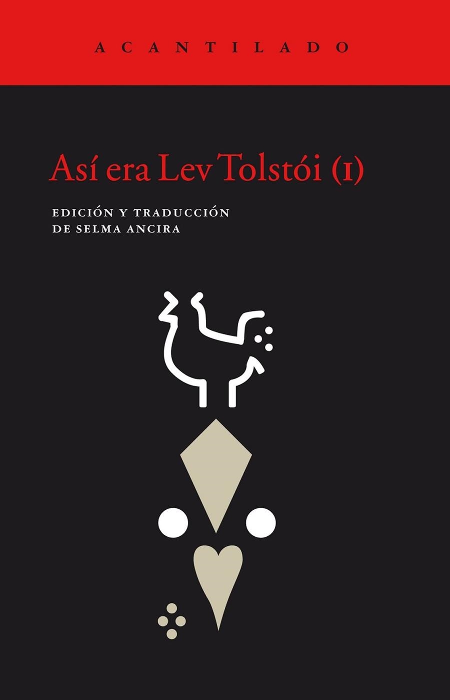 ASÍ ERA LEV TOLSTÓI (I) | 9788416748297 | ANCIRA, SELMA