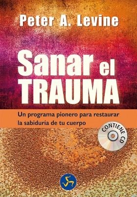 SANAR EL TRAUMA | 9788495973931 | LEVINE, PETER A.