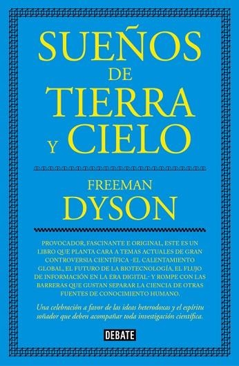 SUEÑOS DE TIERRA Y CIELO | 9788499927077 | DYSON, FREEMAN