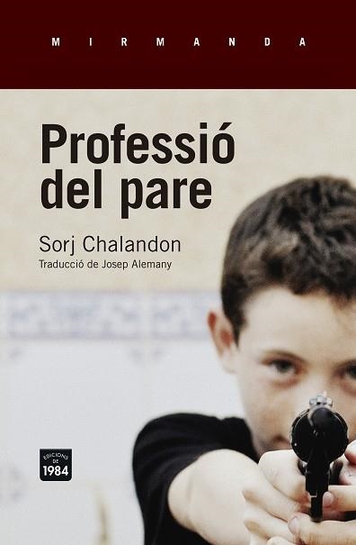 PROFESSIÓ DEL PARE | 9788416987016 | CHALANDON, SORJ