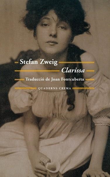 CLARISSA (CATALÀ) | 9788477275763 | ZWEIG, STEFAN