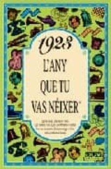 L ANY QUE TU VAS NEIXER  1923 | 9788488907080 | COLLADO BASCOMPTE, ROSA