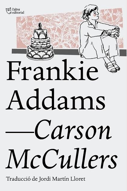 FRANKIE ADDAMS | 9788494508585 | MCCULLERS, CARSON