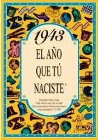 1943 EL AÑO QUE TU NACISTE | 9788488907806 | COLLADO BASCOMPTE, ROSA