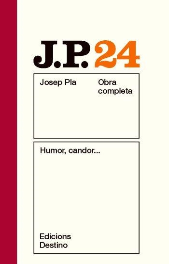 JOSEP PLA 24: HUMOR, CANDOR | 9788497101646 | PLA, JOSEP