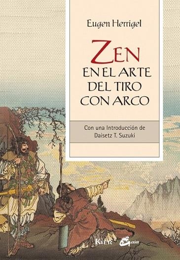 ZEN EN EL ARTE DEL TIRO CON ARCO | 9788484454540 | HERRIGEL, EUGEN