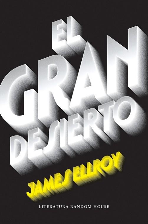 EL GRAN DESIERTO | 9788439732518 | ELLROY, JAMES