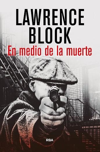 EN MEDIO DE LA MUERTE | 9788490067635 | BLOCK , LAWRENCE