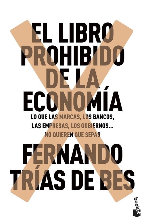 LIBRO PROHIBIDO DE LA ECONOMÍA, EL | 9788467049305 |  TRÍAS DE BES, FERNANDO