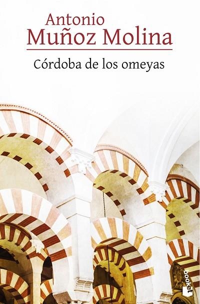 CÓRDOBA DE LOS OMEYAS | 9788432232091 |  MUÑOZ MOLINA, ANTONIO