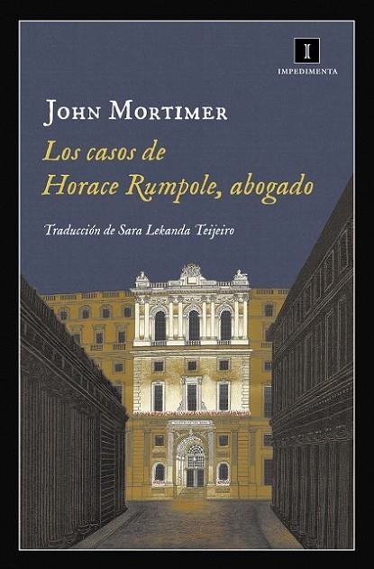 CASOS DE HORACE RUMPOLE, ABOGADO, LOS  | 9788416542758 | MORTIMER, JOHN