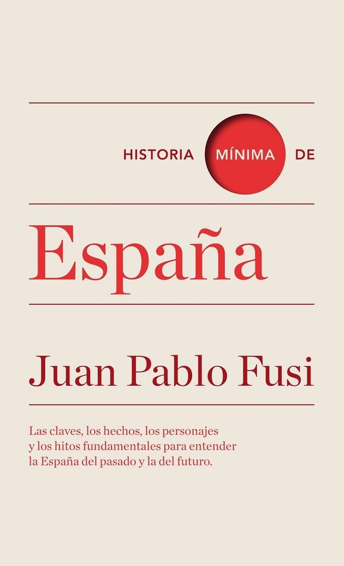 HISTORIA MINIMA DE ESPAÑA | 9788475066776 | FUSI, JUAN PABLO