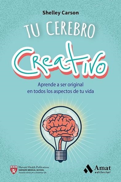 TU CEREBRO CREATIVO | 9788497358187 | CARSON, SHELLEY