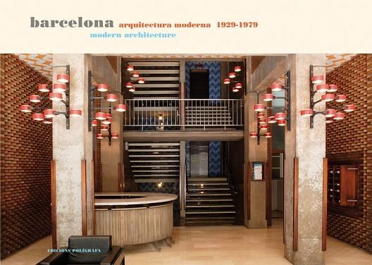 BARCELONA ARQUITECTURA MODERNA | 9788434311268 | VARIOS