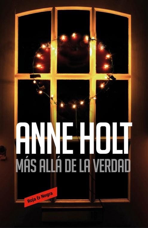 MÁS ALLÁ DE LA VERDAD | 9788416195923 | HOLT, ANNE