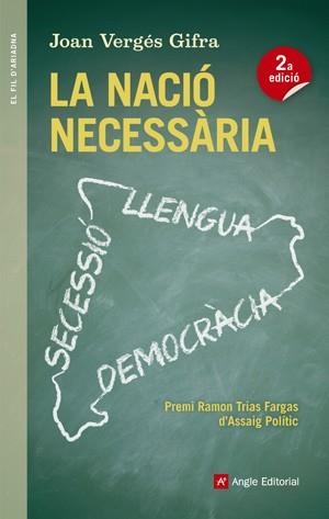 LA NACIÓ NECESSÀRIA | 9788415695622 | JOAN VERGÉS