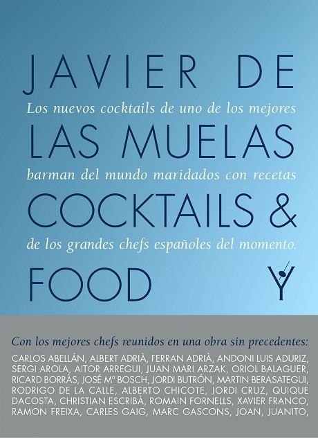 COCKTAILS AND FOOD | 9788408167624 | DE LAS MUELAS, JAVIER 